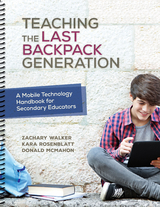 Teaching the Last Backpack Generation - Zachary Walker, Kara Rosenblatt, Don McMahon