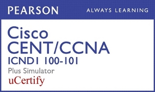 Cisco Ccent/CCNA Icnd1 100-101 Pearson Ucertify Course and Simulator Bundle