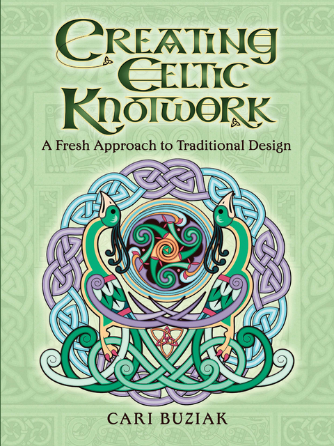 Creating Celtic Knotwork -  Cari Buziak