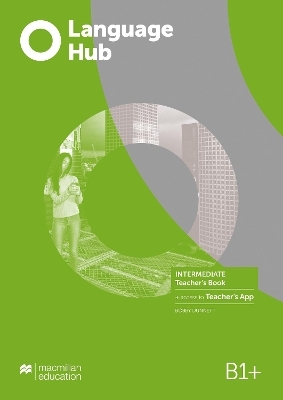 Language Hub Intermediate Teacher's Book with Teacher's App