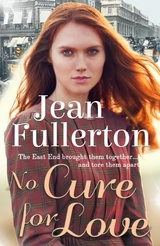 No Cure for Love -  Jean Fullerton