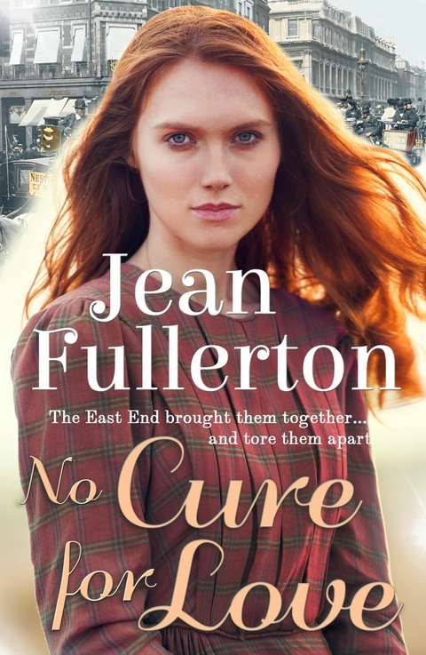 No Cure for Love -  Jean Fullerton