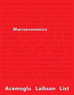 Macroeconomics Plus Mylab Economics with Pearson Etext -- Access Card Package - Professor Daron Acemoglu, David Laibson, John List