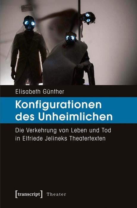 Konfigurationen des Unheimlichen -  Elisabeth G&uuml;nther