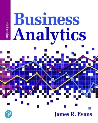 Business Analytics Plus Mylab Statistics with Pearson Etext -- 24 Month Access Card Package - James Evans