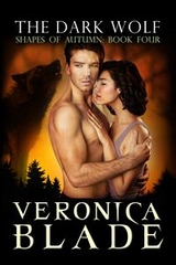 Dark Wolf -  Veronica Blade