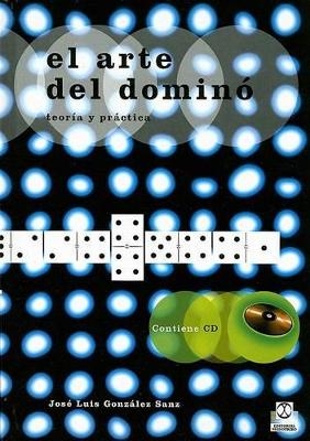 El Arte del Domino - Jose Luis Gonzalez Sanz