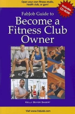 Become a Fitness Club Owner - Kelly Boyer Sagert