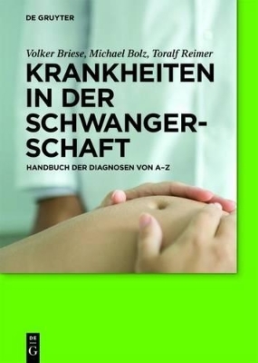 Krankheiten in der Schwangerschaft