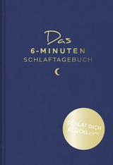 Das 6-Minuten-Schlaftagebuch - Dominik Spenst