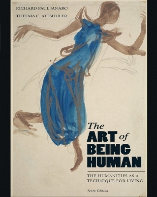 The Art of Being Human - Richard Janaro, Thelma Altshuler