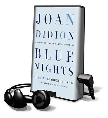 Blue Nights - Joan Didion