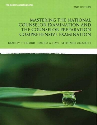 Mastering the National Counselor Exam and the Counselor Preparation Comprehensive Exam, Enhanced Pearson Etext with Loose-Leaf Version -- Access Card Package