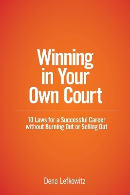 Winning in Your Own Court