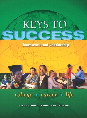 Keys to Success - Carol J. Carter, Joyce Bishop, Sarah Lyman Kravits