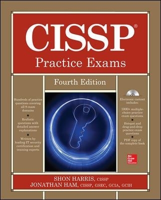 CISSP Practice Exams, Fourth Edition - Shon Harris, Jonathan Ham