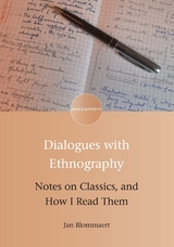 Dialogues with Ethnography - Jan Blommaert