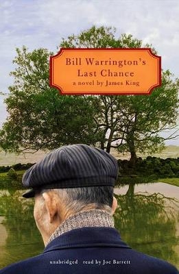 Bill Warrington's Last Chance - MR James King