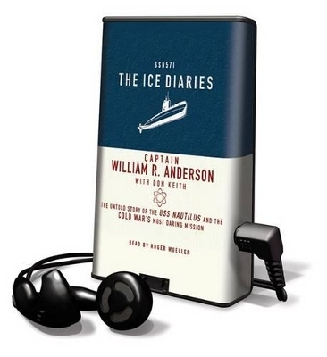 The Ice Diaries - William R Anderson