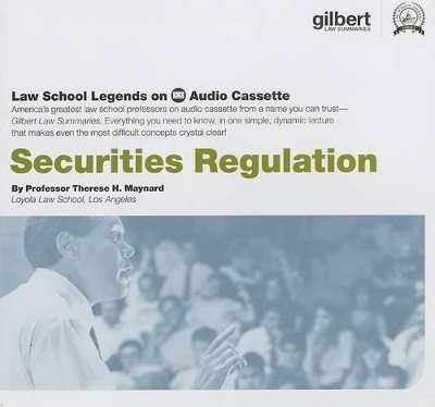 Securities Regulation - Therese H Maynard