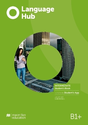 Language Hub Intermediate Student's Book with Student's App - Jeremy Day, Gareth Rees