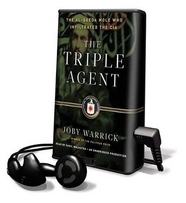 The Triple Agent - Joby Warrick