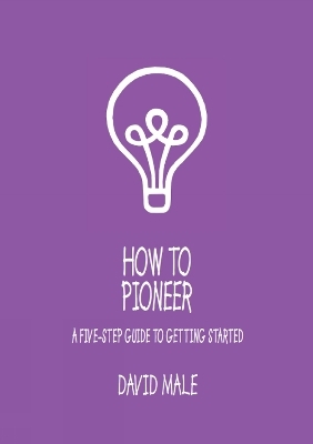How to Pioneer