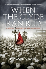 When The Clyde Ran Red - Maggie Craig