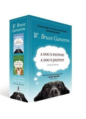 A Dog's Purpose/A Dog's Journey - W Bruce Cameron