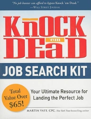 Knock 'em Dead Job Search Kit - Martin Yate