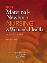 Olds' Maternal-Newborn Nursing & Women's Health Across the Lifespan Plus NEW MyNursingLab with Pearson eText -- Access Card Package - Davidson, Michele; London, Marcia; Ladewig, Patricia