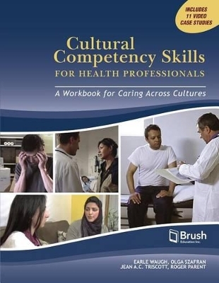 Cultural Competency Skills for Health Professionals