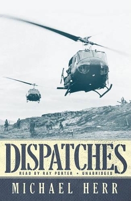 Dispatches - Michael Herr