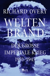 Weltenbrand - Richard Overy