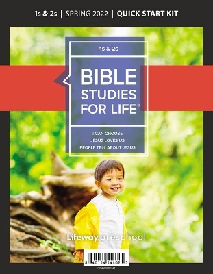 Bible Studies for Life: 1s-2s Quick Start Kit Spring 2022