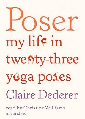 Poser - Claire Dederer
