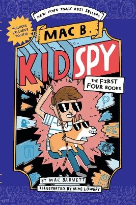 Mac B., Kid Spy Box Set, Books 1-4 (Mac B., Kid Spy) - Mac Barnett