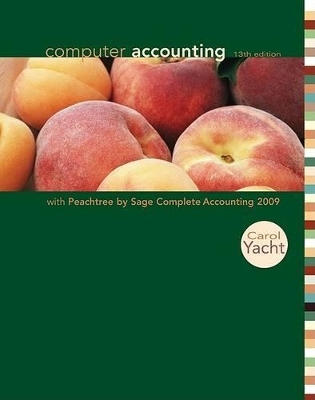 Computer Accounting with Peachtree by Sage Complete Accounting 2009