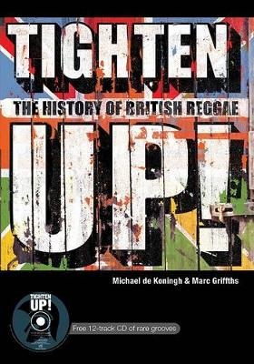 Tighten up! - Michael de Koningh, Marc Griffiths