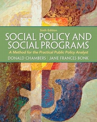 Social Policy and Social Programs - Donald E. Chambers, Jane Frances Bonk