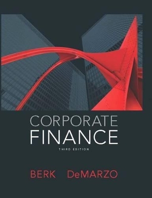 Corporate Finance Plus New Myfinancelab with Pearson Etext -- Access Card Package - Jonathan Berk, Peter DeMarzo