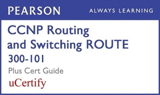 CCNP R&s Route 300-101 Pearson Ucertify Course and Textbook Bundle
