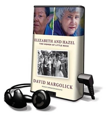 Elizabeth and Hazel - Mr David Margolick