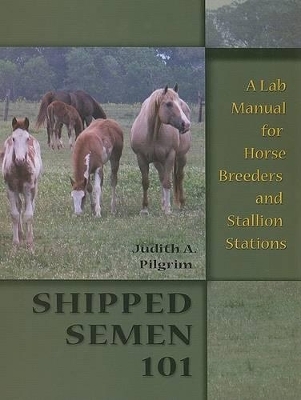 Shipped Semen 101