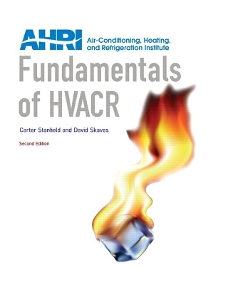 Fundamentals of HVACR Plus NEW MyHVACLab with Pearson eText -- Access Card Package