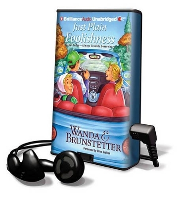 Just Plain Foolishness - Wanda E Brunstetter