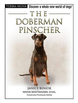 The Doberman Pinscher - Janice Biniok