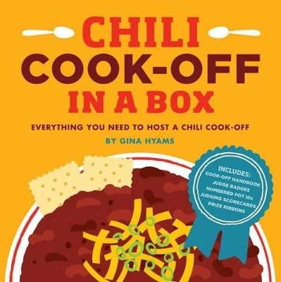 Chili Cook-Off in a Box - Gina Hyams