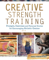 Creative Strength Training -  Jane Dunnewold