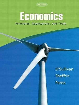 Economics - Arthur O'Sullivan, Steven Sheffrin, Stephen Perez